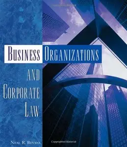 Business Organizations and Corporate Law