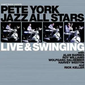 Pete York Jazz All-Stars - Live & Swinging (2003)