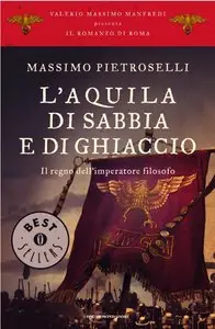 Massimo Pietroselli - L'aquila di sabbia e di ghiaccio