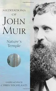 Meditations of John Muir: Nature's Temple