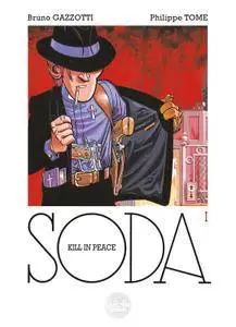 Soda 001 - Kill in Peace (2016) (Europe Comics)