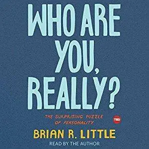 Who Are You, Really?: The Surprising Puzzle of Personality [Audiobook]