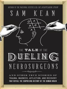 The Tale of the Dueling Neurosurgeons (repost)