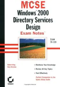 MCSE Windows 2000 Directory Services Design Exam Notes (Exam 70-219) (repost)