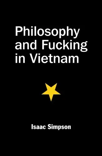Philosophy and Fucking in Vietnam