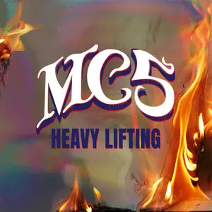 MC5 - Heavy Lifting (2024) [Official Digital Download]