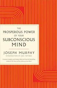 The Prosperous Power of Your Subconscious