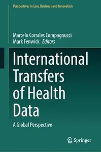 International Transfers of Health Data: A Global Perspective