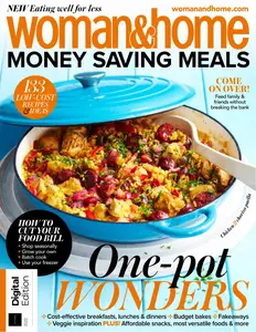 Woman&Home Money Saving Meals - 2nd Edition - 23 May 2024