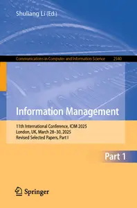Information Management: 11th International Conference, ICIM 2025 - Part I