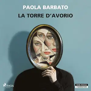 «La torre d'avorio» by Paola Barbato