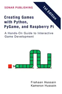 Crafting Games with Python & Pygame: Game Development Unleashed