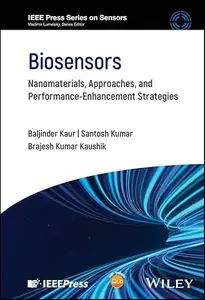 Biosensors: Nanomaterials, Approaches, and Performance-Enhancement Strategies