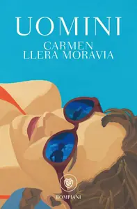 Carmen Llera Moravia - Uomini