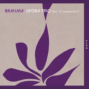 Indra Trio - Brahma (2025) [Official Digital Download 24/48]