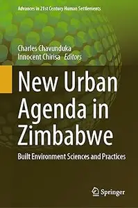 New Urban Agenda in Zimbabwe: Built Environment Sciences and Practices