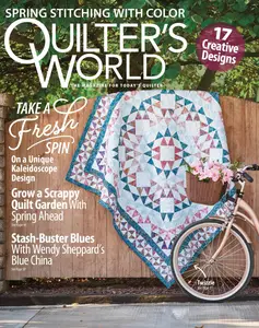 Quilter's World - Spring 2025