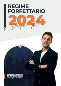 Regime Forfettario 2024 (Italian Edition)