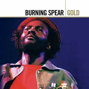 Burning Spear - Gold (Remastered) (2005)