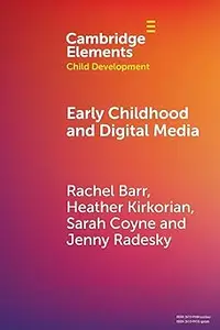 Early Childhood and Digital Media