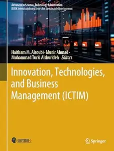 Innovation, Technologies, and Business Management (ICTIM)