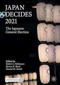 Japan Decides 2021: The Japanese General Election