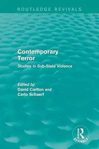 Contemporary Terror: Studies in Sub-State Violence