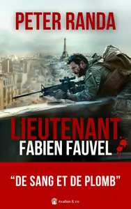 Peter Randa, "Lieutenant Fabien Fauvel"