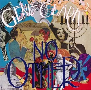 Gene Clark - No Other (1974) [3CD Deluxe Edition 2019] (Repost)