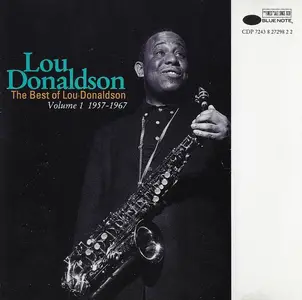 Lou Donaldson - The Best Of Lou Donaldson Vol. 1: 1957-1967 (1993)