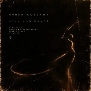 Ruben Coslada - Stay and Dance (2026)