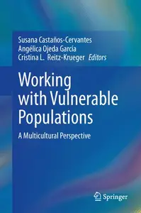 Working with Vulnerable Populations: A Multicultural Perspective