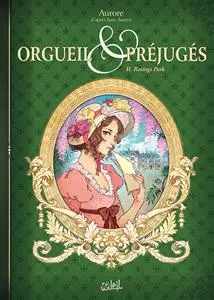 Orgueil & préjugés (Aurore) - Tome 2 - Rosings Park