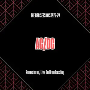 AC/DC - The BBC Sessions 1976-79 (Remastered, Live On Broadcasting) (2025)