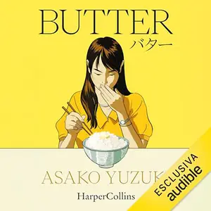 «Butter» by Asako Yuzuki