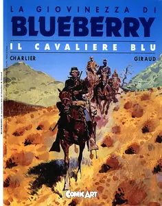 L'Eternauta - Volume 180 - La Giovinezza Di Blueberry, Il Cavaliere Blu
