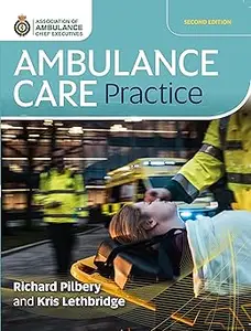 Ambulance Care Practice Ed 2