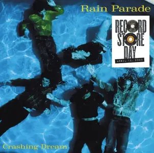 Rain Parade - Crashing Dream Deluxe (1986/2025) (Hi-Res)