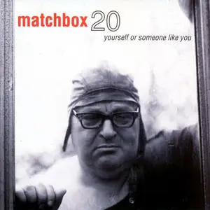 Matchbox Twenty - Yourself Or Someone Like You (Hybrid Stereo SACD) (1996/2024)
