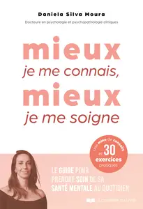 Mieux je me connais, mieux je me soigne - Daniela Silva Moura