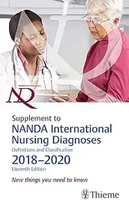 Supplement to NANDA International Nursing Diagnoses: Definitions and Classification, 2018–2020