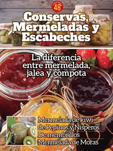 Conservas, mermeladas y escabeches - 15 Junio 2025