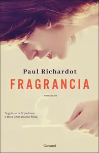 Fragrancia - Paul Richardot