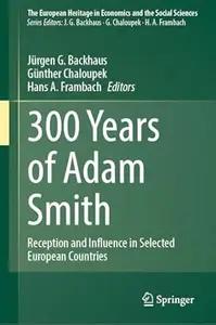 300 Years of Adam Smith