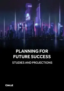 Planning for Future Success Studies and Projections