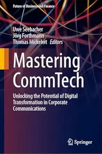 Mastering CommTech