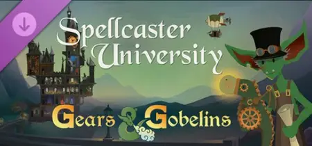 Spellcaster University - Gears and Gobelins (2026)