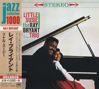 The Ray Bryant Trio - Little Susie (1960) [Japanese Edition 2014]