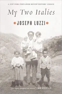 My Two Italies: A Personal and Cultural History