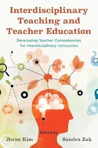 Interdisciplinary Teaching and Teacher Education